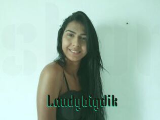 Laudybigdik