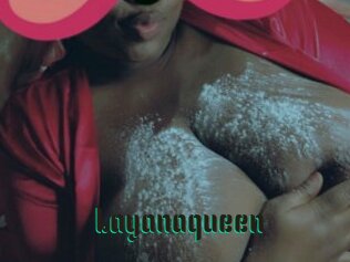 Layanaqueen