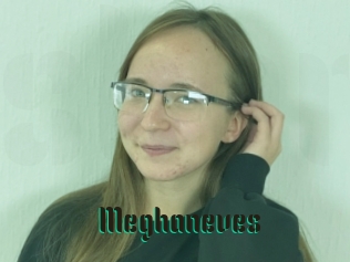 Meghaneves