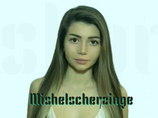 Mishelscherzinge