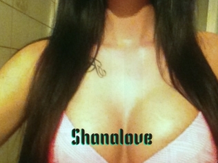 Shanalove