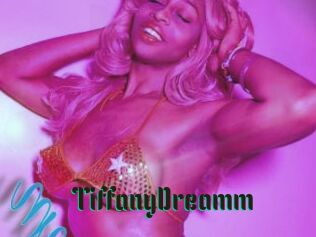 TiffanyDreamm