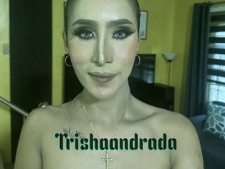 Trishaandrada