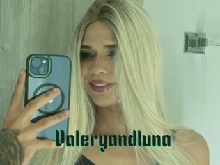 Valeryandluna