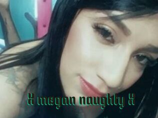 X_megan_naughty_X